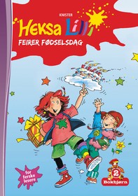Bokbjørn: Heksa Lilli feirer fødselsdag