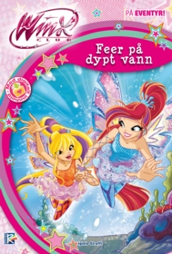 Winx 2. Feer på dypt vann