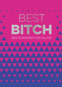 Best Bitch