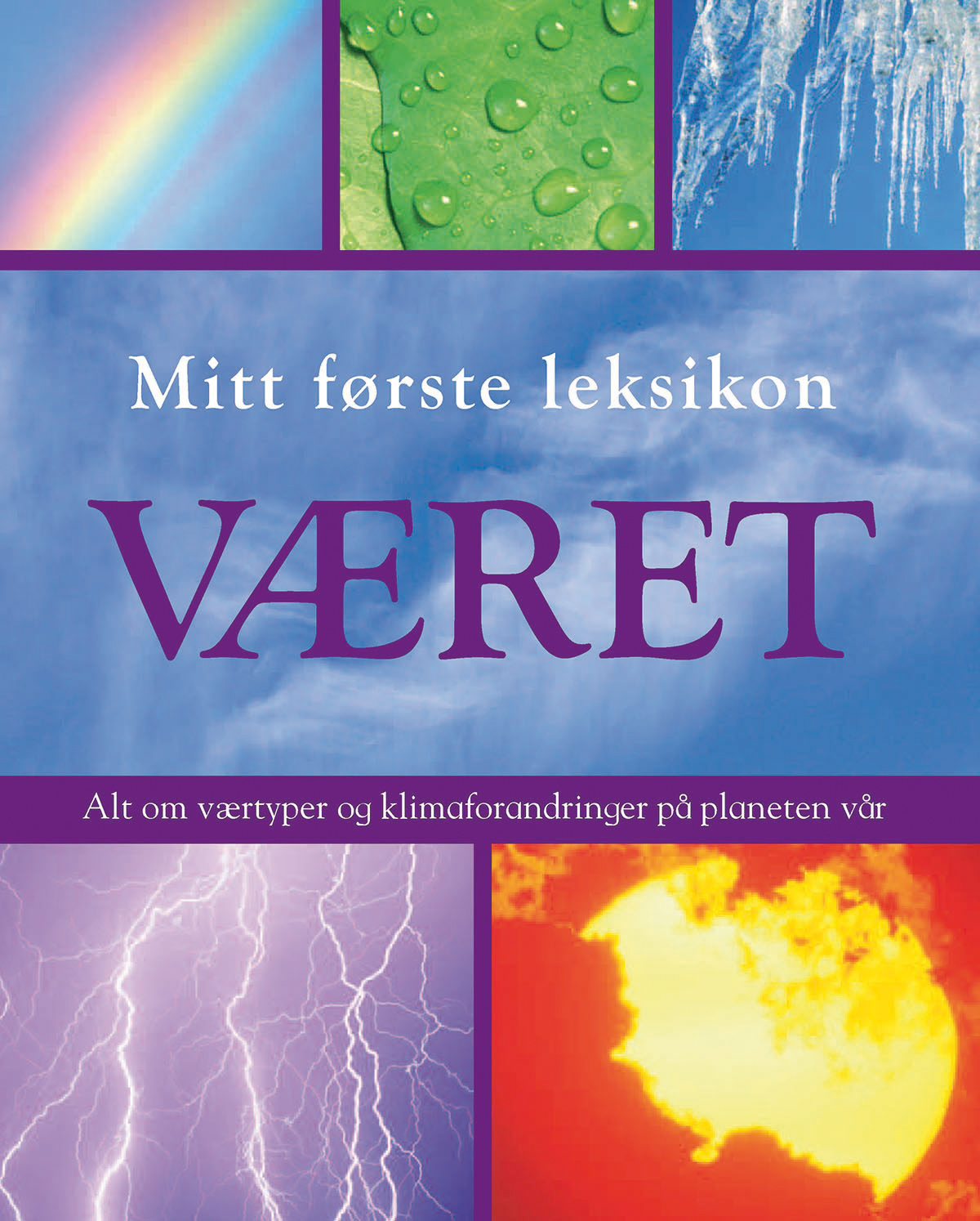 Zebra forlag - Været : alt du trenger å vite om været og klimaet på ...