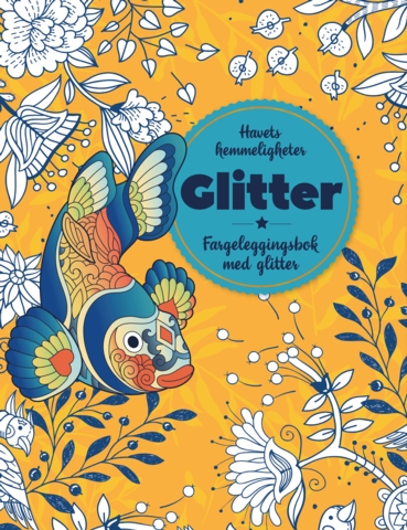 Glitter. Havets hemmeligheter. Fargeleggingsbok med glitter