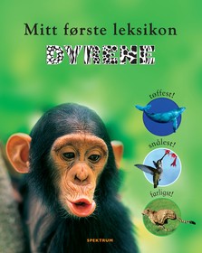 Dyrene. Mitt første leksikon