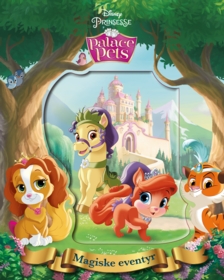 Palace Pets. Disney magiske eventyr