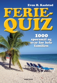 Ferie-quiz. 1000 spørsmål og svar for hele familien