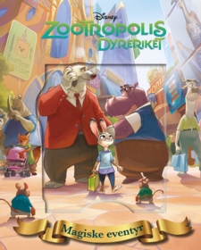 Zootropolis. Magiske eventyr