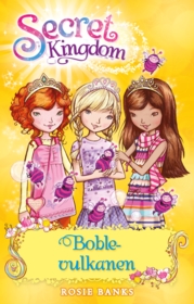 Boblevulkanen - Secret Kingdom 7