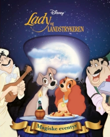 Lady og Landstrykeren - Magiske eventyr