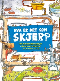 Hva er det som skjer?. • når du trykker på en lysbryter
• når du bruker nettbrettet
• når du trekker ned i do