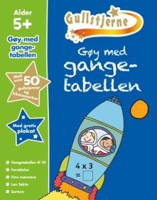 Gøy med gangetabellen. 5 +. Egenprod gullstjerne