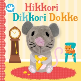 Hikkori, dikkori, dokke. Fingerdukkebok