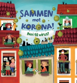 Sammen mot korona! Nei til virus!