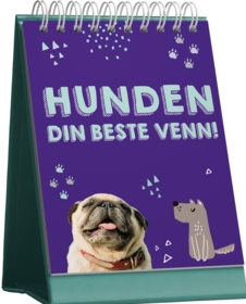 Hunden. Din beste venn