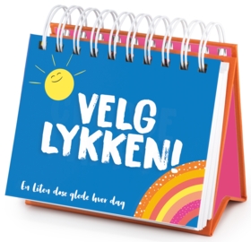 Velg lykken! 365 sitater