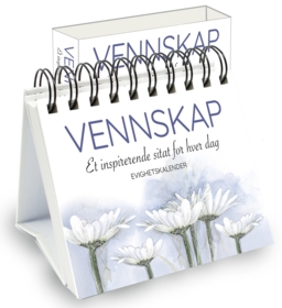 Vennskap. Evighetskalender